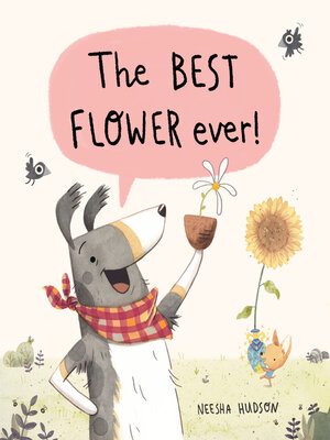 cover image of The Best Flower Ever!